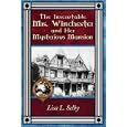 The Inscrutable Mrs. Winchester and Her Mysterious Mansion