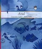 Azul / Blue (Spanish Edition)