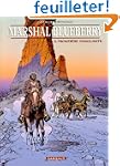 Marshall Blueberry, tome 3 : Fronti�r...