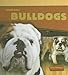 Bulldogs (Tough Dogs)