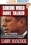 Someone Would Have Talked: The Assassination of President John F. Kennedy and the Conspiracy to Mislead History