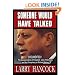 Someone Would Have Talked: The Assassination of President John F. Kennedy and the Conspiracy to Mislead History
