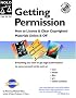Getting Permission: How To License & Clear Copyrighted Materials Online & Off 2nd Edition