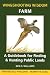 Wingshooting Wisdom: Farm : A Guidebook for Finding & Hunting Public Lands