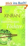 Die namenlosen T�chter: Roman