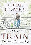 Here comes the train