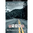 Rules of the Road: A Plaintiff Lawyer's Guide to Proving Liability by Rick Friedman and Patrick Malone