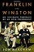 Franklin and Winston: An Intimate Portrait of an Epic Friendship