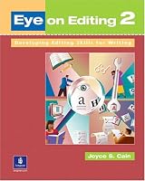 Eye on Editing (Book 2, High-Intermediate)