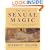 The Art of Sexual Magic: An Inspirational Guide to Tantric Sex That Will Transform Your Life