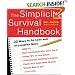 The Simplicity Survival Handbook: 32 Ways To Do Less And Accomplish More