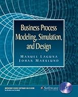 Business Process Modeling, Simulation, and Design