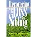 Recovering From the Loss of a Sibling: When a Brother or Sister Dies
