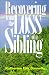 Recovering from the Loss of a Sibling