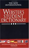 The New International Webster's Student Dictionary