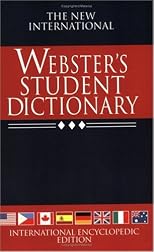 The New International Webster's Student Dictionary