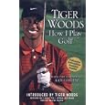 How I Play Golf (Cassette and Instructional Booklet) by  Tiger Woods and Walter Franks
