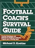 Football Coach's Survival Guide
