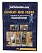 Ask the Builder: Cement Mud Floor Installation