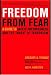 Book Freedom from Fear: A guide to safety, preparedness, and the threat of terrorism