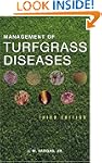 Management of Turfgrass Diseases