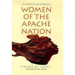 Women Of The Apache Nation: Voices Of Truth