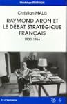 Raymond Aron et le d�bat strat�gique...