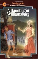 A Haunting in Williamsburg (Avon Camelot Books)