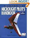 Microlight Pilot's Handbook (Airlife Pilot's Handbooks)