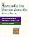 Advanced Use Case Modeling: Software Systems (Addison-Wesley Object Technology Series) (v. 1)