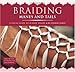 Braiding Manes & Tails: A Visual Guide to 30 Basic Braids
