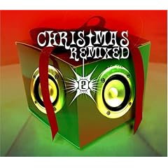 Christmas Remixed, Vol. 2