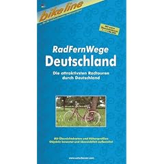Bikeline Radtourenbuch, Radfernwege Deutschland: Die attraktivsten Radtouren durch Deutschland