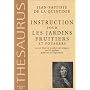 Instruction pour les jardins fruitiers et potagers de La Quintinie