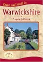 Drive and Stroll in Warwickshire (Drive & Stroll) (Drive & Stroll)