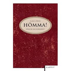 H�mma! Sprache im Ruhrgebiet