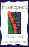 Encouragement: The Key to Caring