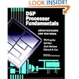 DSP Processor Fundamentals: Architectures and Features (Ieee... by Phil Lapsley, Jeff Bier, Amit Shoham, and Edward A. Lee
