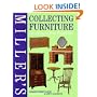Miller's Collecting Furniture: The Facts at Your Fingertips (Millers Facts at Yr Fingertips)