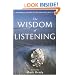 Wisdom of Listening