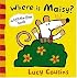 Where Is Maisy?: A Lift-the-Flap Book (Maisy)