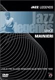  : Jazz Legends - Mike Mainieri: Live at the Village Vanguard Club, New York 1982
