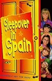The Sleepover Club (12) - Sleepover in Spain