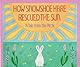 How Snowshoe Hare Rescued the Sun: A Tale from the Arctic