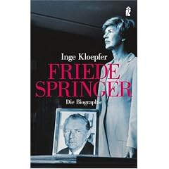 Friede Springer: Die Biographie