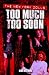 The "New York Dolls": Too Much Too Soon