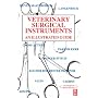 Veterinary Surgical Instruments: An Illustrated Guide