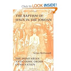 The Baptism of Jesus in the Jordan: The Trinitarian and Cosmic Order of Salvation