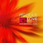 Precious Love - Sneh moti- Hindi Devotional Songs | Brahma Kumaris