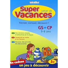 Cahier de super vacances : De la grande section vers le CP